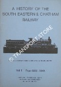Book cover of A History of the South Eastern & Chatham Railway  by HILTON, John 